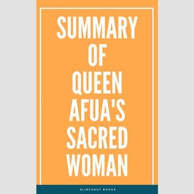 Summary of queen afua's sacred woman