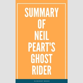 Summary of neil peart's ghost rider