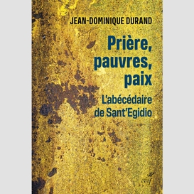 Prière, pauvres, paix