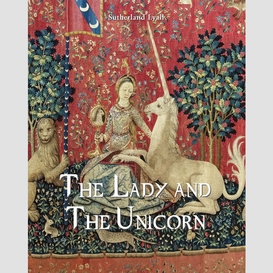 The lady and the unicorn