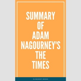 Summary of adam nagourney's the times