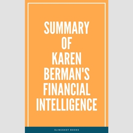 Summary of karen berman's financial intelligence