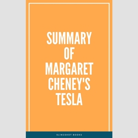 Summary of margaret cheney's tesla