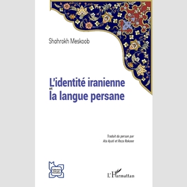 L'identité iranienne et la langue persane