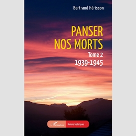 Panser nos morts