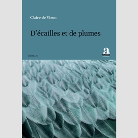 D'écailles et de plumes