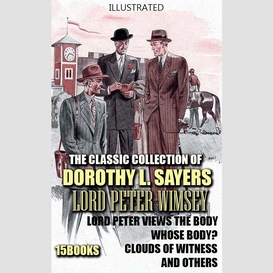 The classic collection of dorothy l. sayers