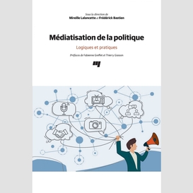 Médiatisation de la politique