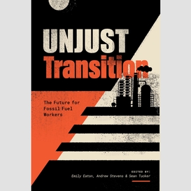 Unjust transition