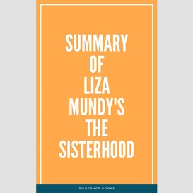 Summary of liza mundy's the sisterhood