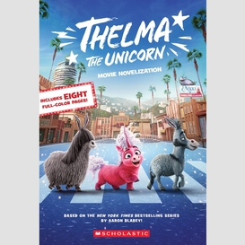 Thelma the unicorn (movie novelization) e-book