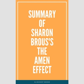 Summary of sharon brous's the amen effect