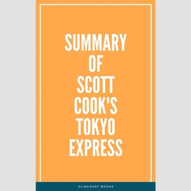 Summary of scott cook's tokyo express