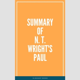 Summary of n. t. wright's paul