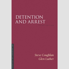 Detention and arrest 3/e
