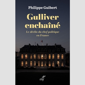 Gulliver enchaîné