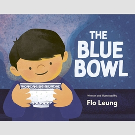 The blue bowl