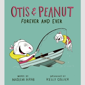 Otis & peanut forever and ever