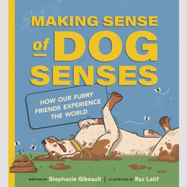 Making sense of dog senses