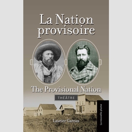La nation provisoire / the provisional nation