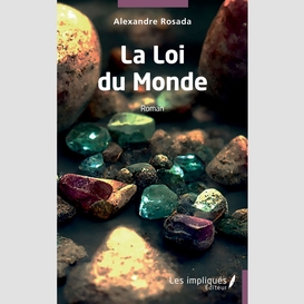 La loi du monde