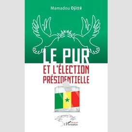 Le pur et l'élection présidentielle