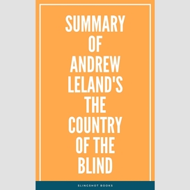 Summary of andrew leland's the country of the blind