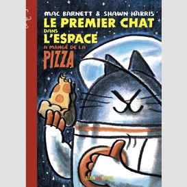 Le premier chat dans l'espace a mangé de la pizza