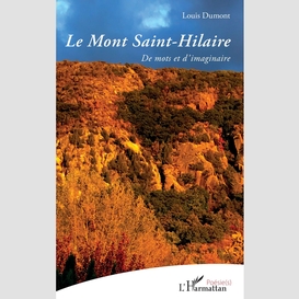 Le mont saint-hilaire