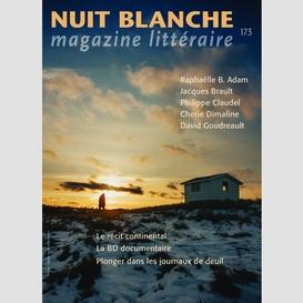Nuit blanche, magazine littéraire. no. 173, hiver 2024