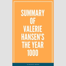 Summary of valerie hansen's the year 1000