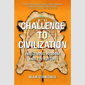 Challenge to civilization