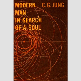Modern man in search of a soul