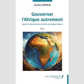 Gouverner l'afrique autrement