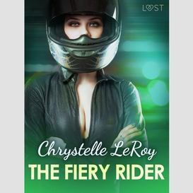 The fiery rider - erotic short story