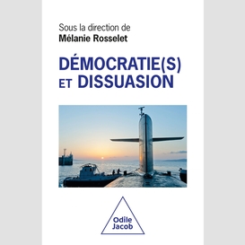 Démocratie(s) et dissuasion