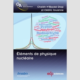 Eléments de physique nucléaire