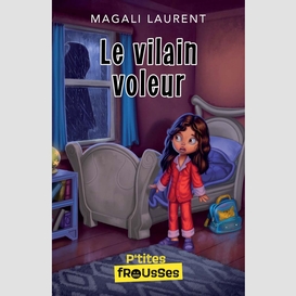 Vilain voleur (le)