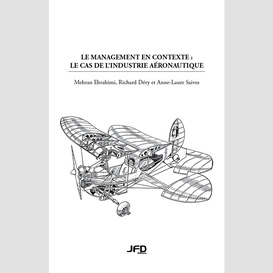 Le management en contexte : le cas de l'industrie aéronautique