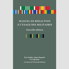 Manuel de rédaction à l'usage des militaires, nouvelle édition