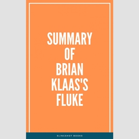 Summary of brian klaas's fluke