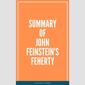 Summary of john feinstein's feherty