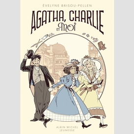 Agatha, charlie et moi