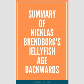 Summary of nicklas brendborg's jellyfish age backwards