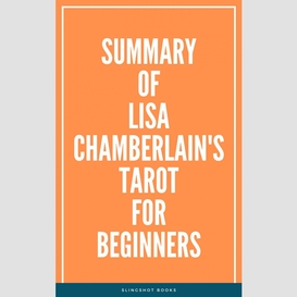 Summary of lisa chamberlain's tarot for beginners