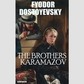 The brothers karamazov. illustrated