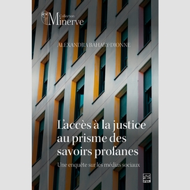 L'accès à la justice au prisme des savoirs profanes