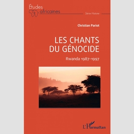 Les chants du génocide