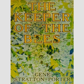 The keeper of the bees