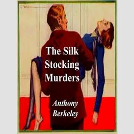 The silk stocking murders